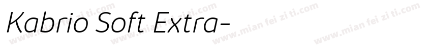 Kabrio Soft Extra字体转换